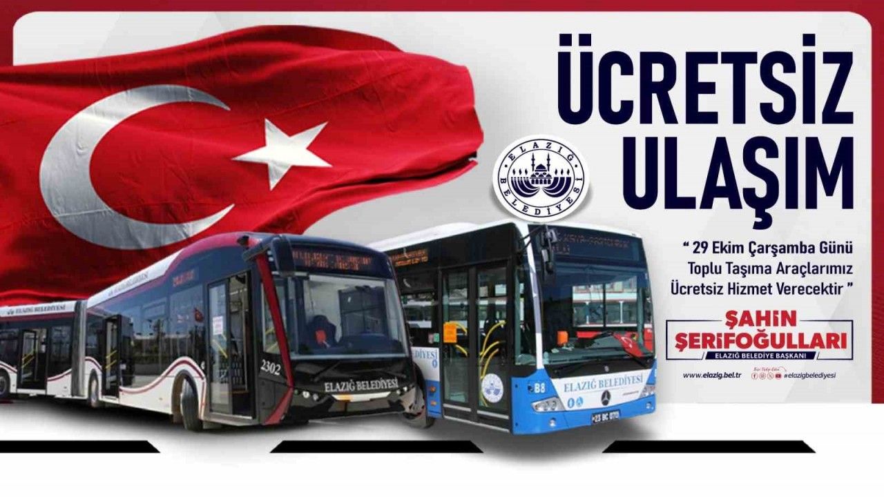 Elazığ’da 29 Ekim’de toplu ulaşım ücretsiz