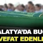 16 Ağustos 2026 Malatya’da Vefat Edenler: 6 Kişi Son Yolculuğuna Uğurlandı