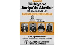 Türkiye ve Suriye Alevileri Malatya'da konuşulacak!