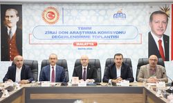 Zirai Don Komisyonu ilk toplantısını Malatya’da yaptı!