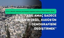 “Kralın Bahçesi” Projesi ve 1500 Filistinlinin Tehlike Altındaki Evleri