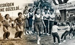 O Günlerde Malatya Bir Başkaydı: Eski 23 Nisan Bayramlarını Hatırlayanların Gözü Yaşlı!