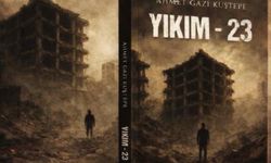 Adıyamanlı Yazar, 6 Şubat Depremini "Yıkım-23" Kitabıyla Ölümsüzleştirdi