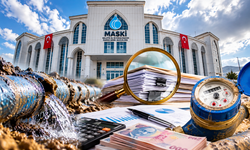 Sayıştay MASKİ’deki Tabloyu Ortaya Çıkardı! 184 Milyon Lira, Kaçak Su ve Sınavsız Atama…