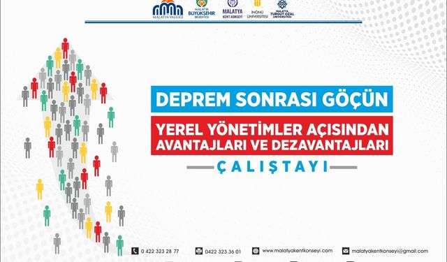 Deprem sonrası göçün Malatya’ya etkileri raporu yayımlandı!