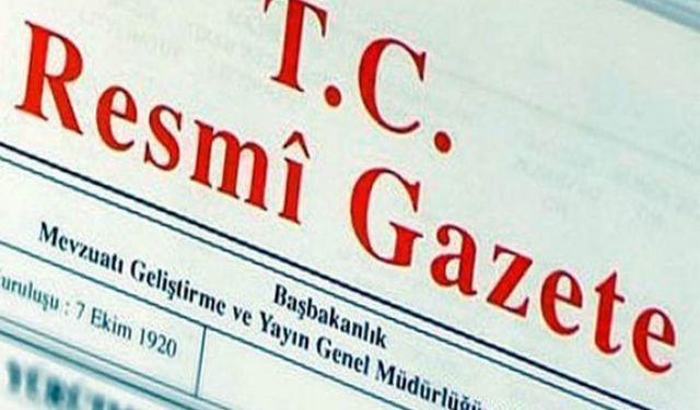 Resmî Gazete’de Eğitim ve Ticaret Alanında Kritik Güncelleme