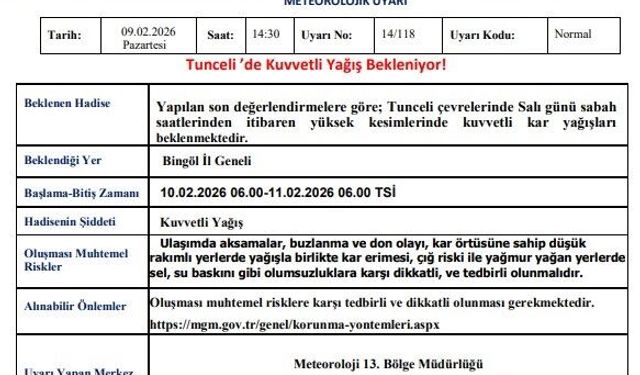 Tunceli için kuvvetli kar yağışı uyarısı
