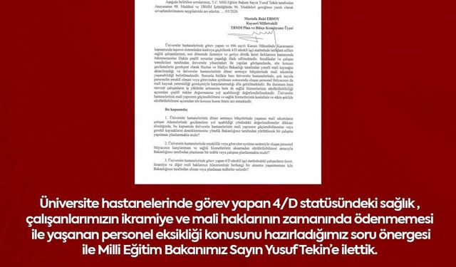 Üniversite Hastanelerinde 4/D Krizi: İkramiye ve Ücret Gecikmesi TBMM Gündeminde