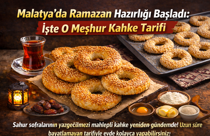 Malatya’da Ramazan Hazırlığı Başladı: İşte O Meşhur Kahke Tarifi