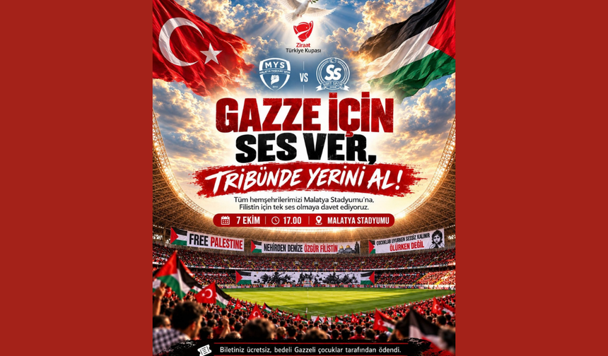 Malatya’da Bugün Tribünler Dolacak! Filistin İçin Tek Ses Olacak