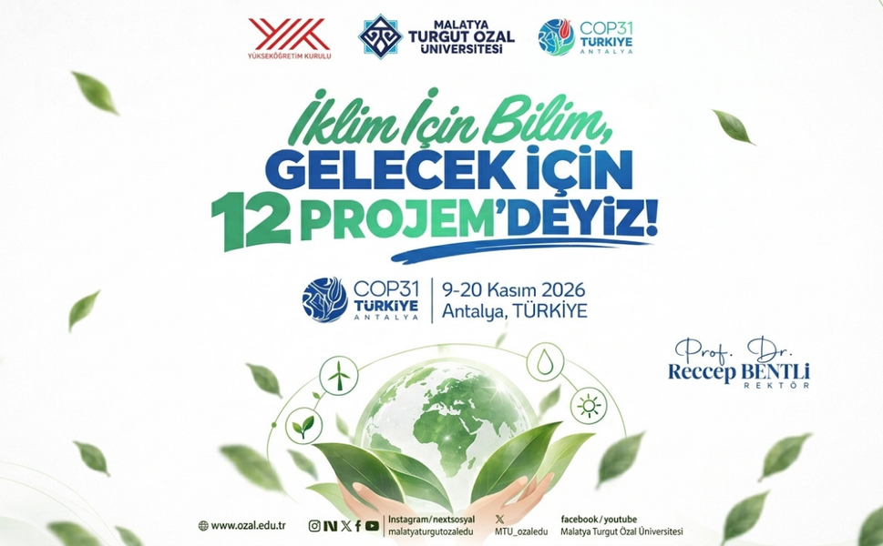 Malatya’dan COP31’e 12 Proje! Depremden Tarıma Dikkat Çeken Çalışmalar