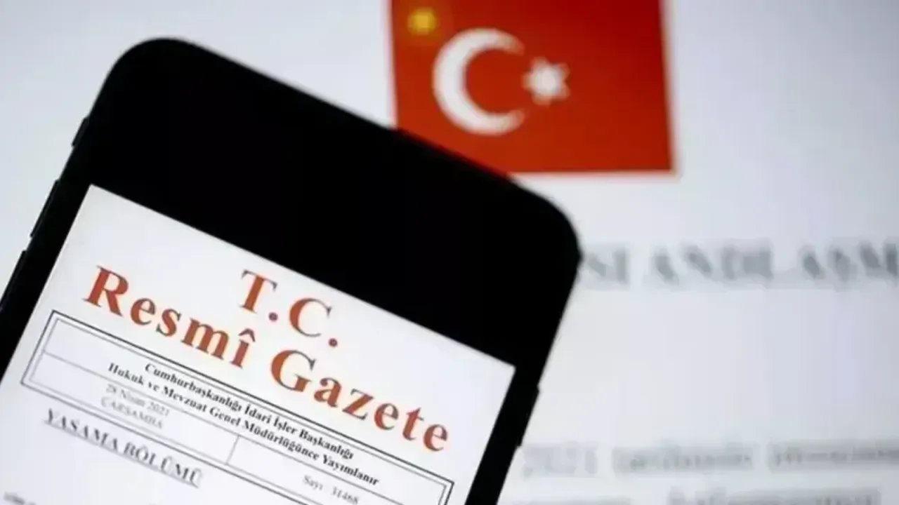 Resmi Gazete Kararları Belli Oldu! Bugün Resmi Gazete'de Neler Var?