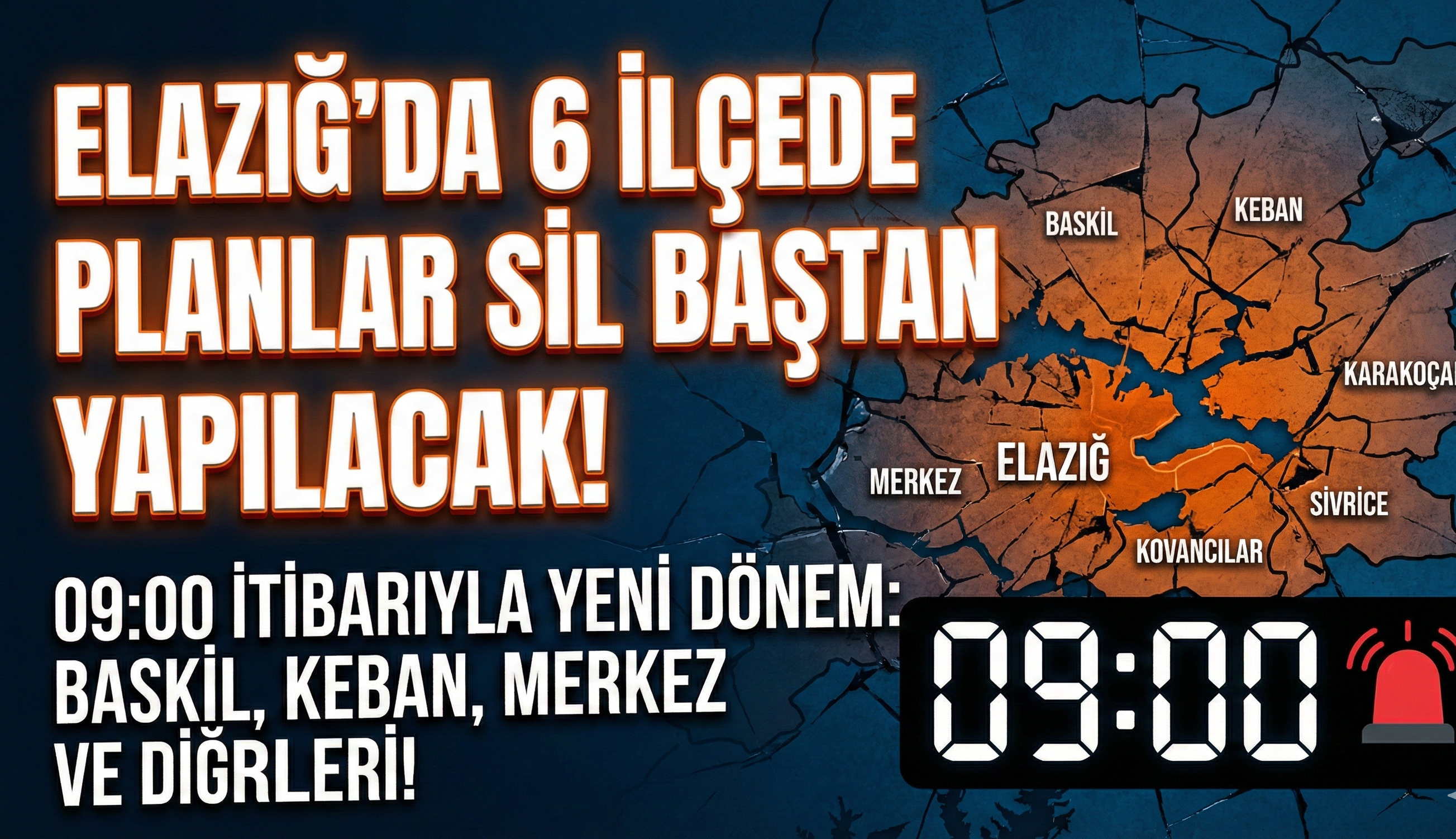 Elazığ'da 6 İlçede Planlar Sil Baştan Yapılacak!