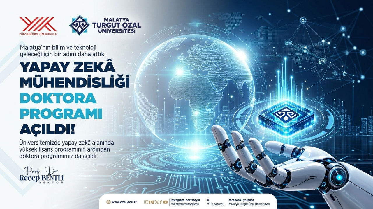 Malatya’da Bir İlk! Yapay Zekâ Mühendisliği Doktora Programı Açıldı